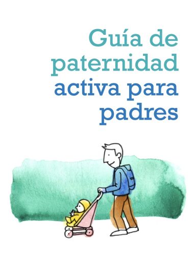 Guía de paternidad activa para padres