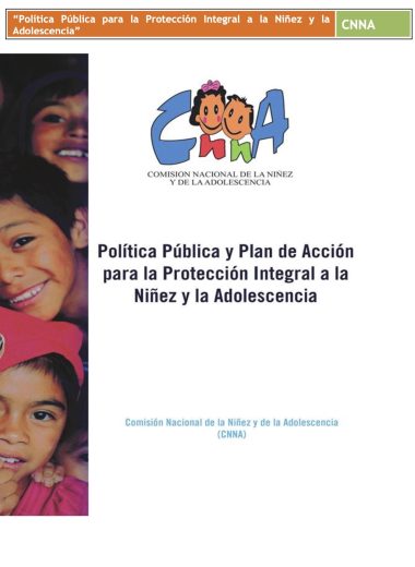 Política Pública y Plan de Acción para la Protección Integral a la niñez y adolescencia